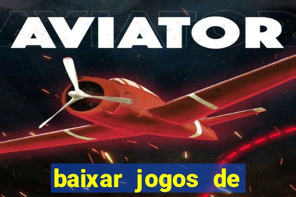 baixar jogos de ganhar dinheiro de verdade